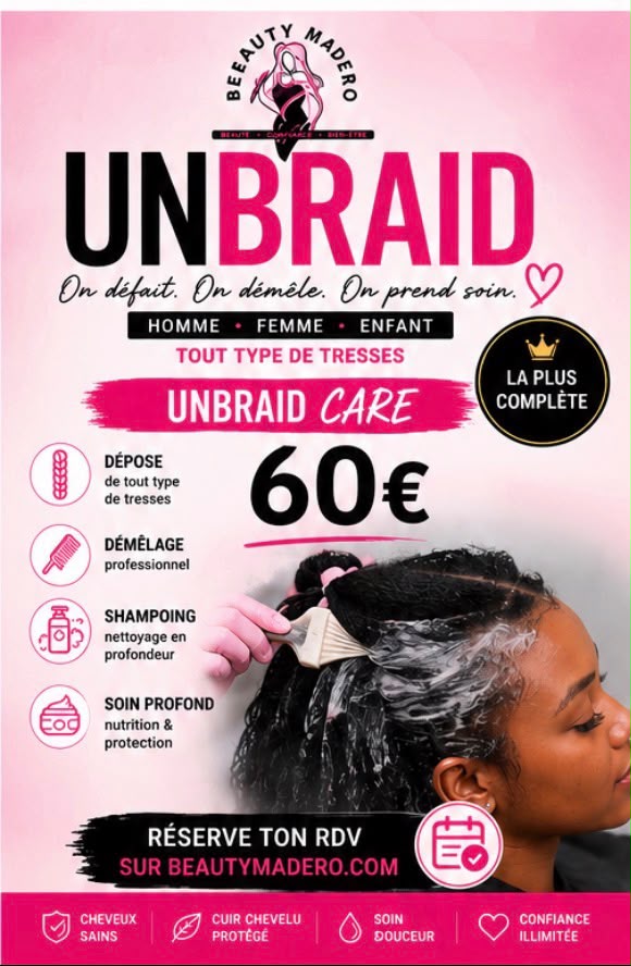 RÉSERVATION UNBRAID CARE — 60€